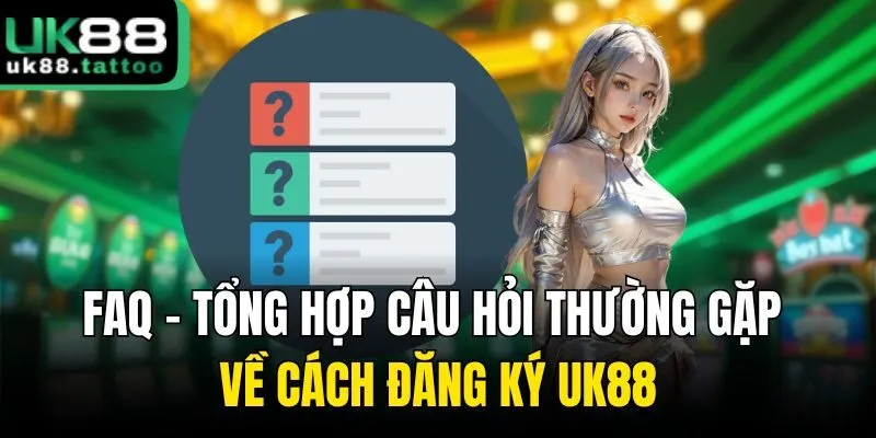 Đăng Ký UK88 - Hướng Dẫn 3 Bước Mở Tài Khoản Cực Dễ